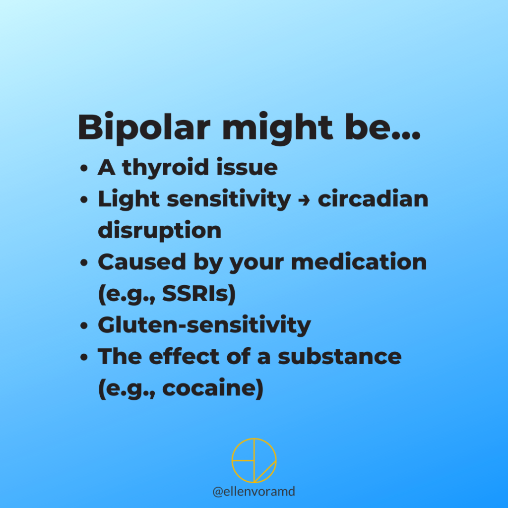Bipolar Might Be...